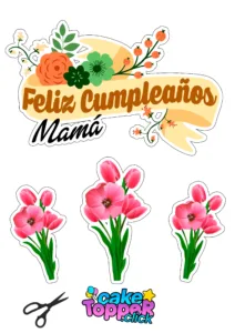 toppper de feliz cumpleaños mamá para imprimir