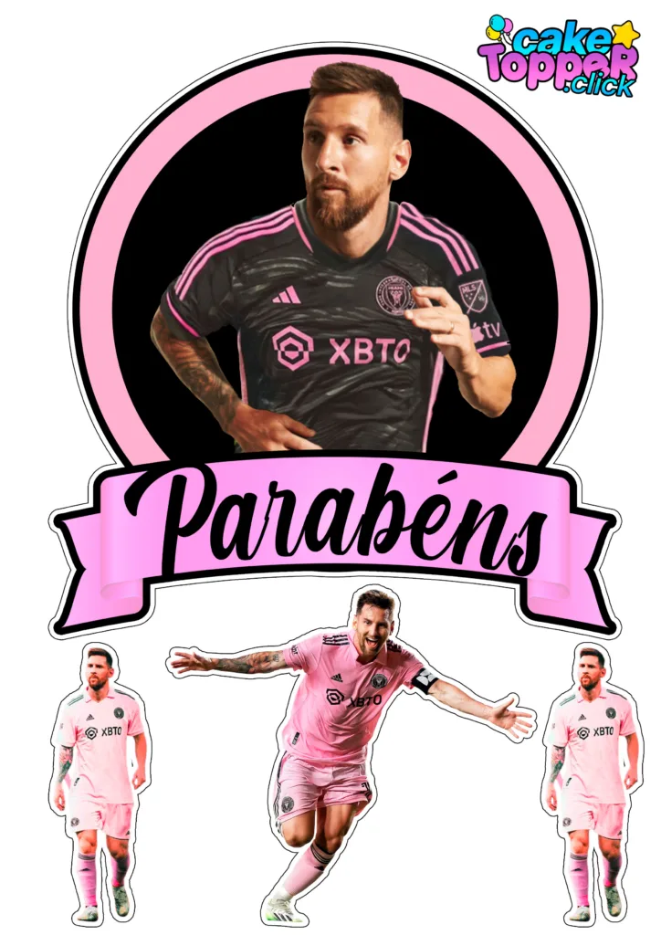 Parabens-Messi-topo-de-bolo-topper-imprimir