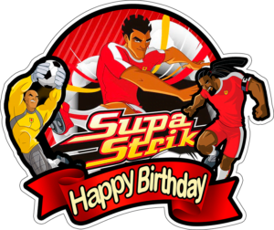 Supa Strikas Happy Birthday printable PNG