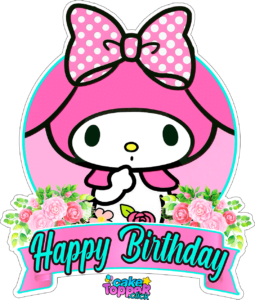 Happy Birthday Cake topper printable Transparent Sanrio My Melody PNG