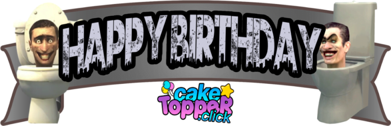 skibidi toilet cake topper printable png ideas birthday