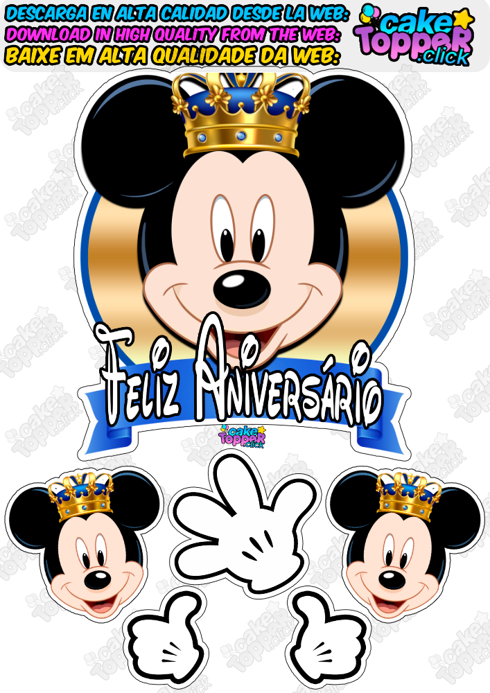 topo de bolo mickey rei principe FELIZ ANIVERSÁRIO